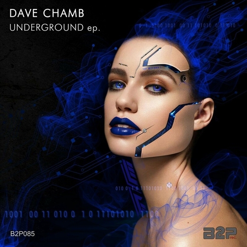 Dave Chamb - Underground [B2P085]